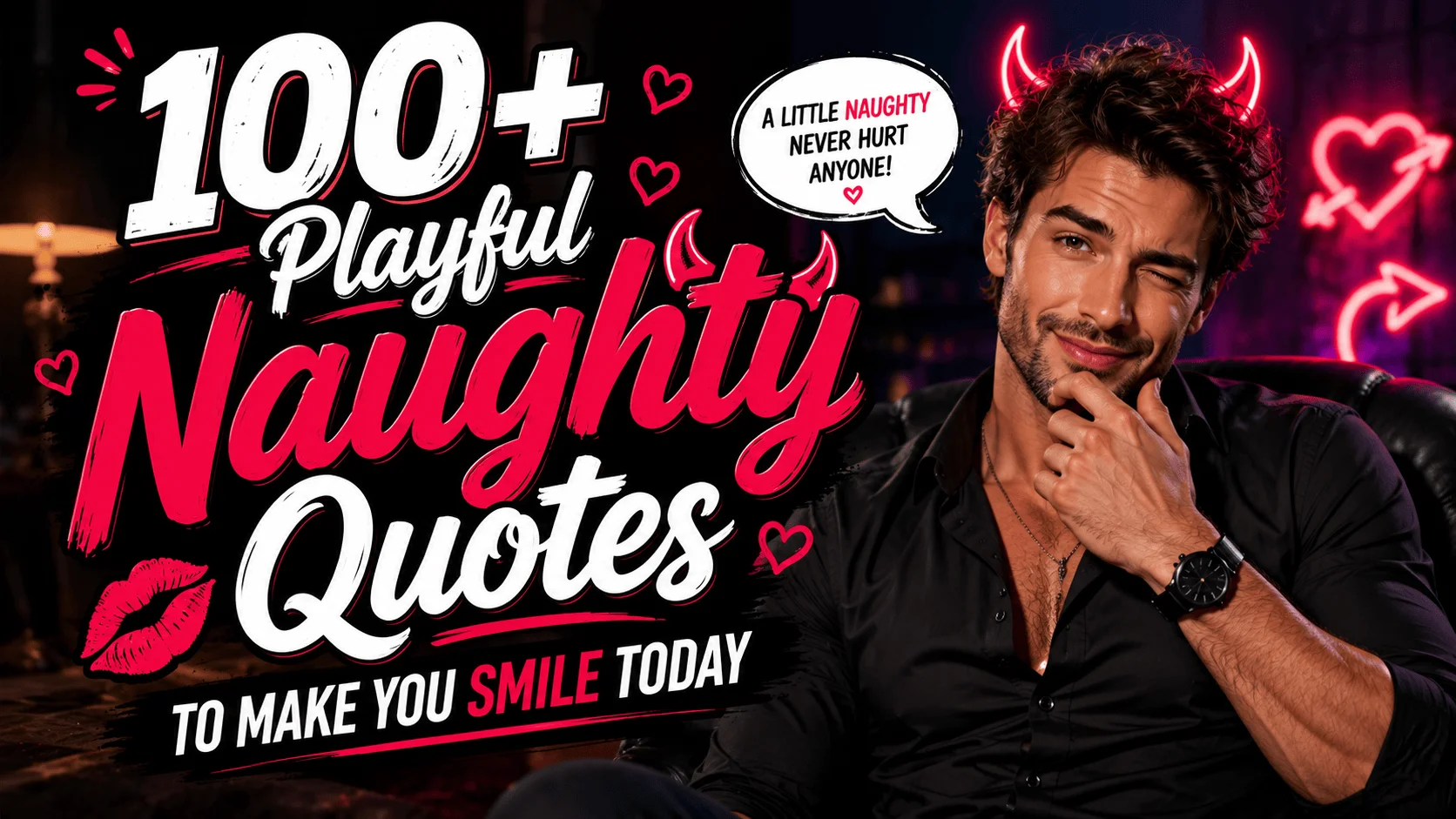 playful-naughty-quotes-to-make-you-smile-today
